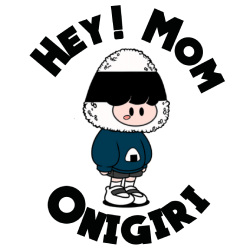 Hey! Mom Onigiri